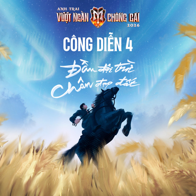 CÔNG DIỄN 4 (Anh Trai Vượt Ngàn Chông Gai 2026)