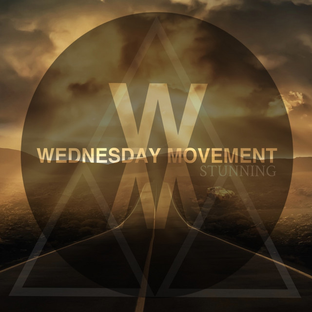 Stunning - Single by Wednesday Movement | Spotify
