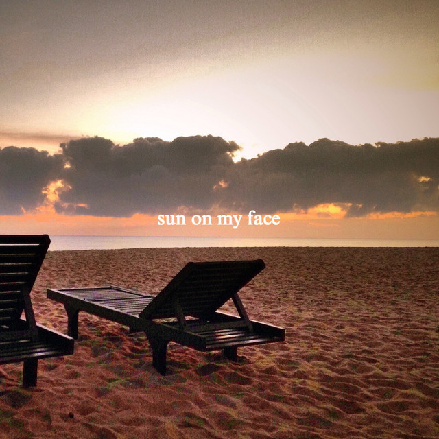 Sun on My Face