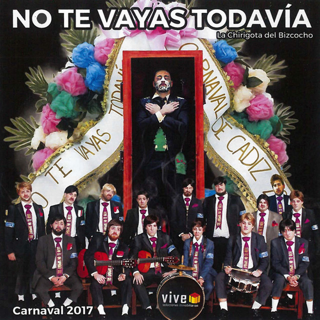 No Te Vayas Todavía. Carnaval de Cádiz 2017 (En Directo) cover art