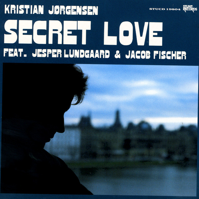 Secret Love - Feat. Jesper Lundgaard & Jacob Fischer