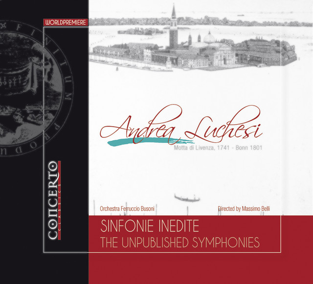 Lucchesi: The Unpublished Symphonies (Arr. A. Granzotto) cover art