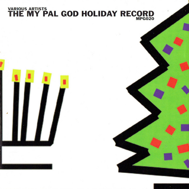 The My Pal God Holiday Record cover