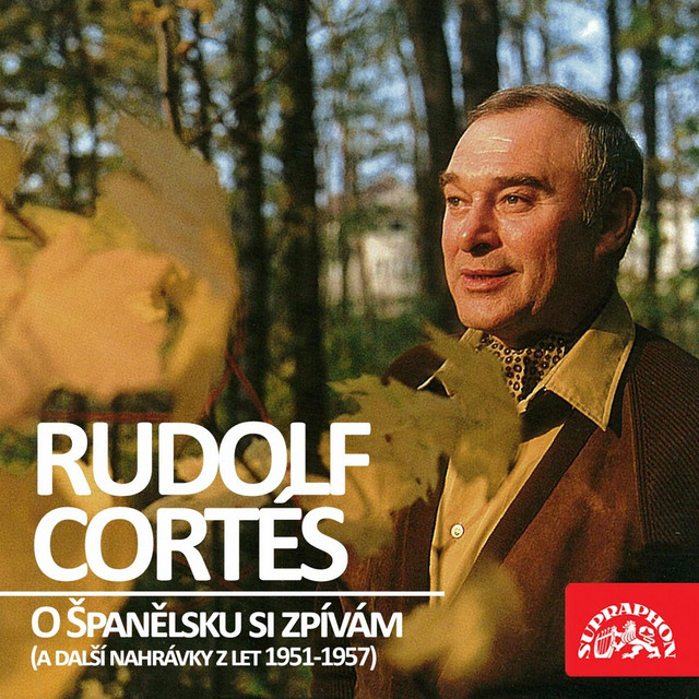 O Španělsku Si Zpívám (A Další Nahrávky Z Let 1951-1957)