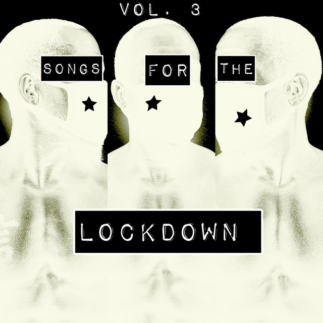 Songs for the Lockdown, Vol. 3 cover art