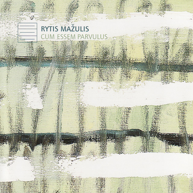 Rytis Mažulis: Cum Essem Parvulus cover art
