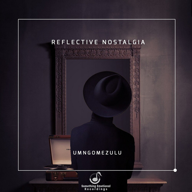 Reflective Nostalgia cover art