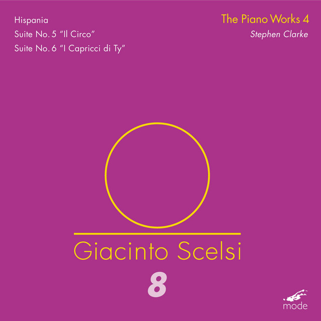 Giacinto Scelsi: The Works for Piano, Vol. 4 cover art