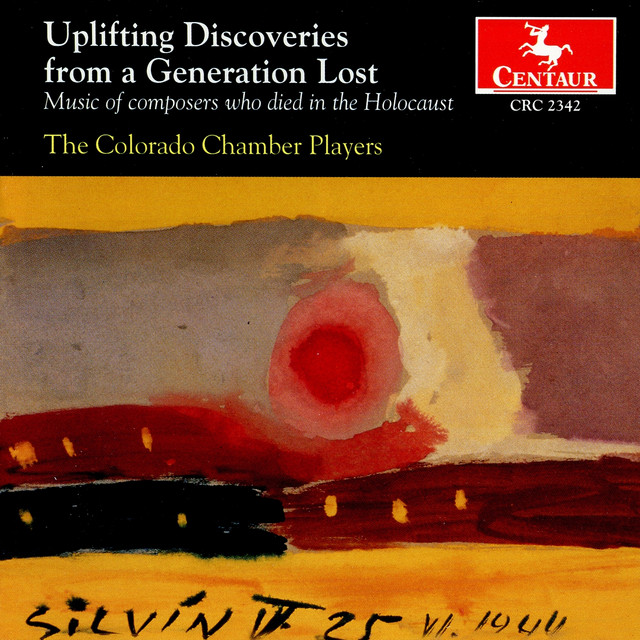 Uplifting Discoveries from a Generation Lost: Music of Composers Who Died in the Holocaust