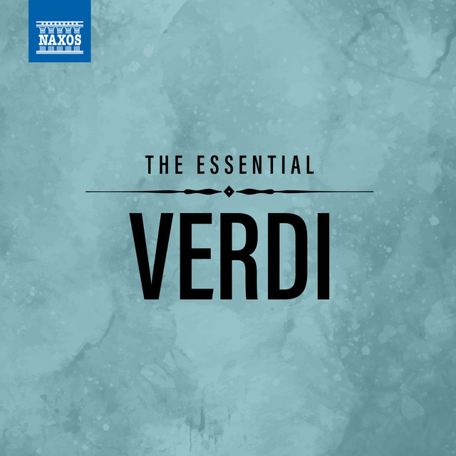 The Essential Verdi