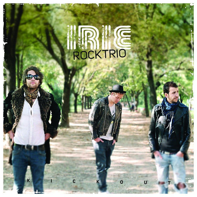 Irie Rocktrio - Kickout -Irie Rocktrio cover art