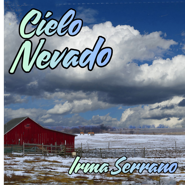 Cielo Nevado by Irma Serrano