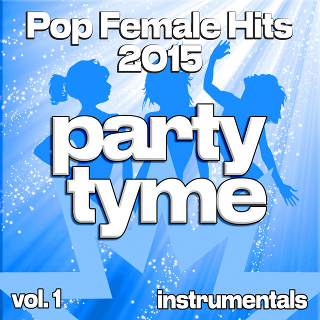 Pop Female Hits 2015, Vol. 1 (Instrumental) cover art