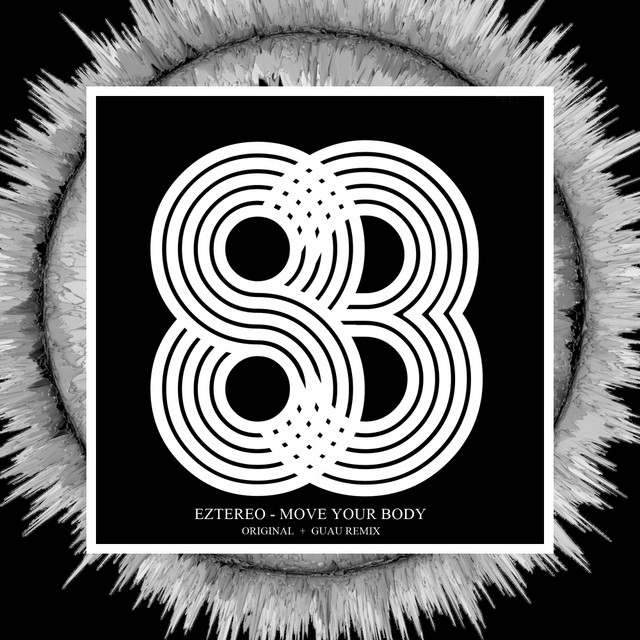 Move Your Body - Guau Remix album art