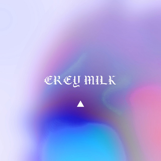 Grey Milk (single)