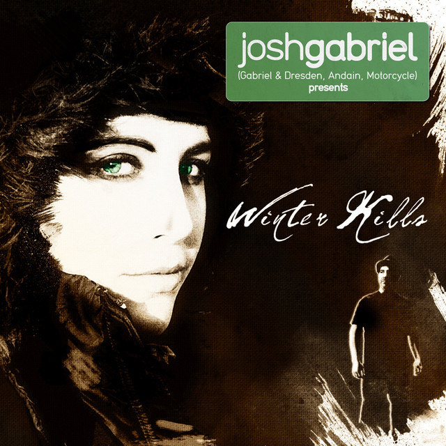 Josh Gabriel presents Winter Kills cover art