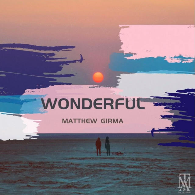 wonderful-song-and-lyrics-by-matthew-girma-spotify