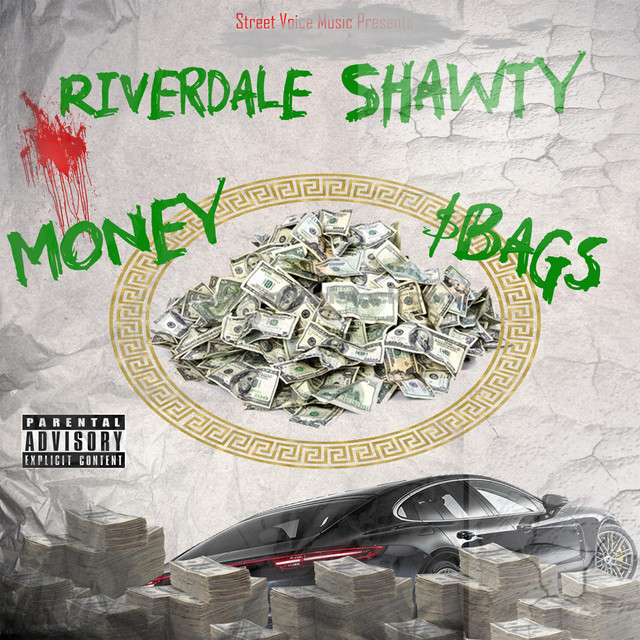Money Bags - Single by Riverdale Shawty | Spotify
