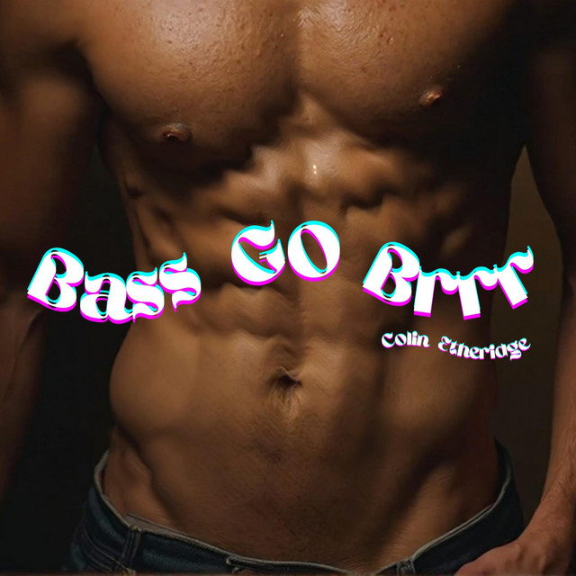 Bass Go Brrr cover art