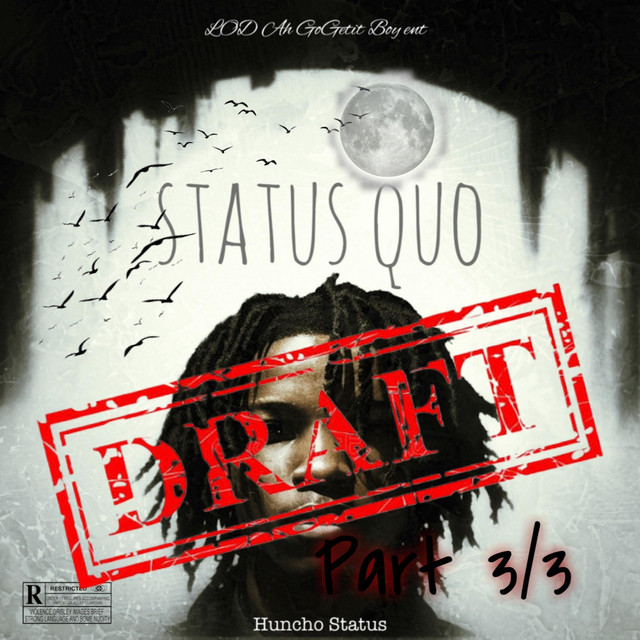 Status Quo: Draft 3/3
