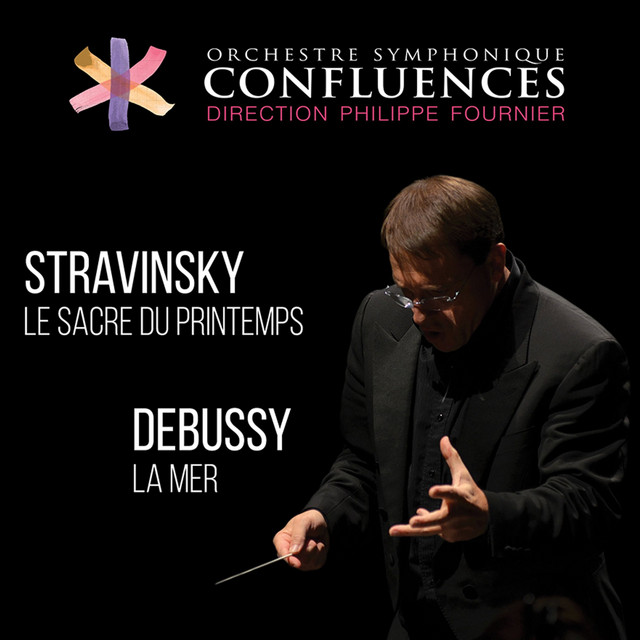 Stravinsky: Le sacre du printemps / Debussy: La mer (Live)