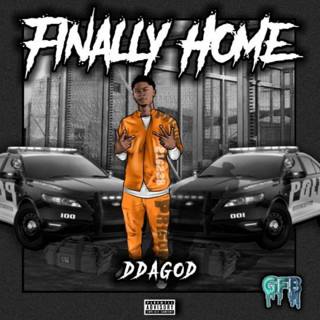 DDaGod - Finally Home [Explicit]