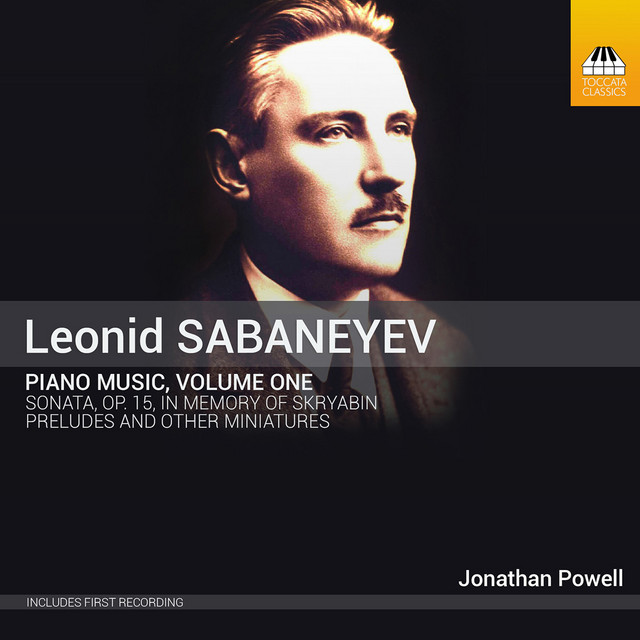 Sabaneyev: Piano Music, Vol. 1 album image