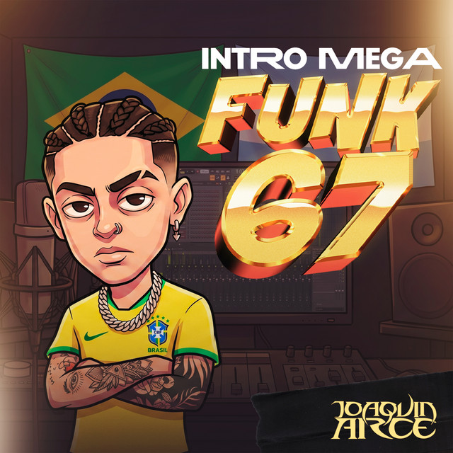 INTRO MEGA FUNK 67