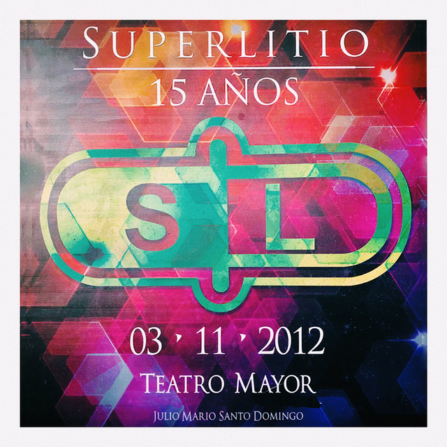 15 Años de SUPERLITIO (En Vivo Teatro Julio Mario Santo Domingo) cover art