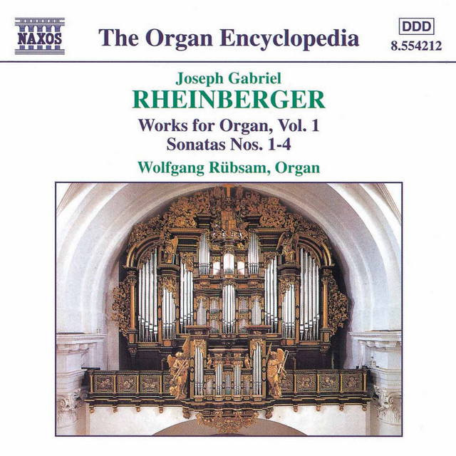 Rheinberger, J.G.: Organ Works, Vol. 1 cover art