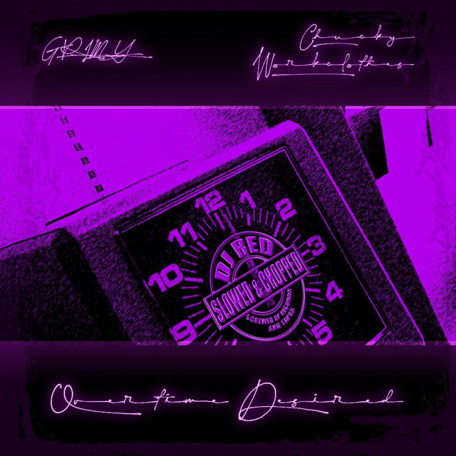 Overtime Desired: Slowed & Chopped cover art