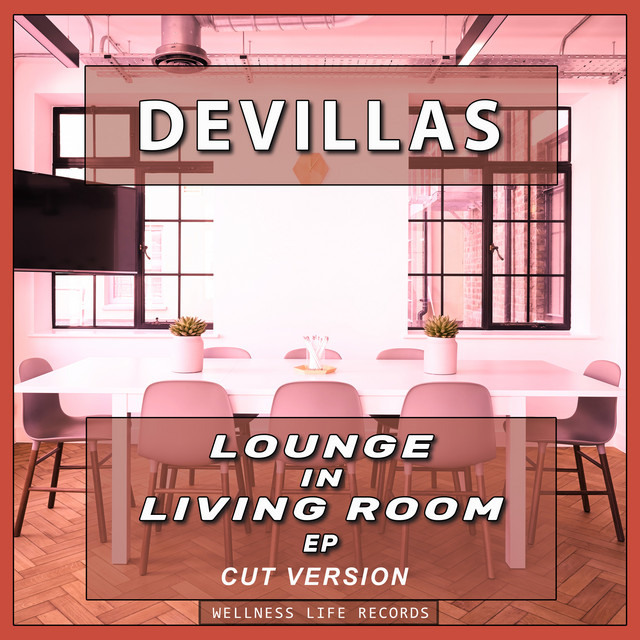 Lounge in Living Room EP (Cut Version) cover