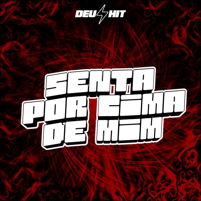 Senta por Cima de Mim