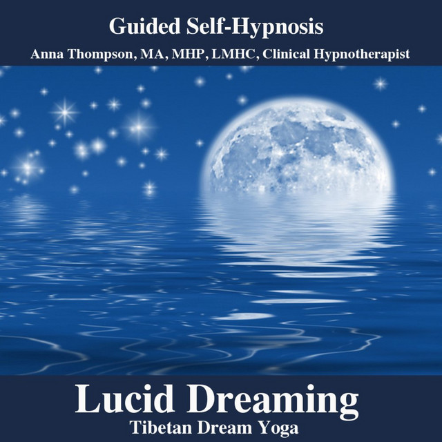 Lucid Dreaming Hypnosis, Tibetan Dream Yoga With Theta Binaural Waves cover art