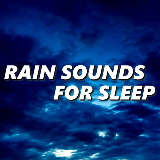 Rain Sounds for Sleep cover art