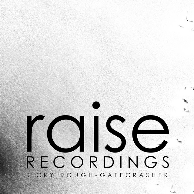 Gatecrasher - Single by Ricky Rough | Spotify