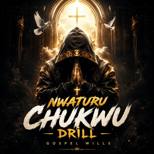 Nwaturu Chukwu DRILL