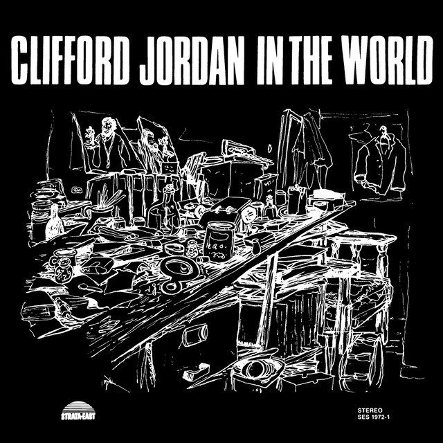 In The World - Album by Clifford Jordan | Spotify