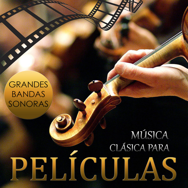 Bandas Sonoras De Peliculas Musica Clasica
