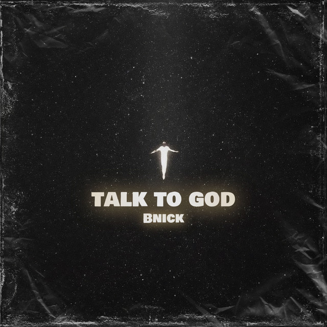 Talk to God