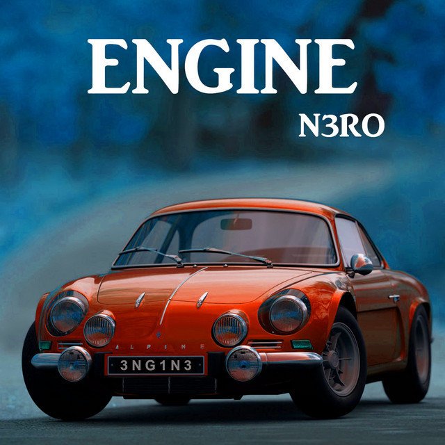 Engine - Single by N3RO | Spotify
