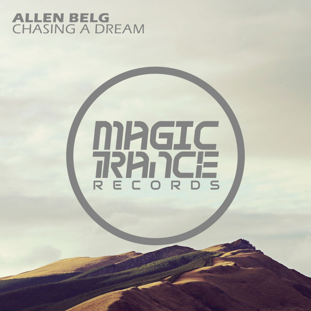 Обкладинка: Chasing A Dream - Extended Mix — Allen Belg