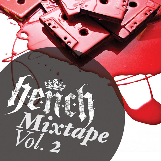 Hench Mixtape Vol.2 Mixed By Jakes cover art