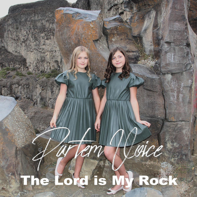 Обкладинка: The Lord Is My Rock — Partem Voice