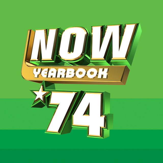 NOW - Yearbook 1974 - Compilation by Various Artists | Spotify