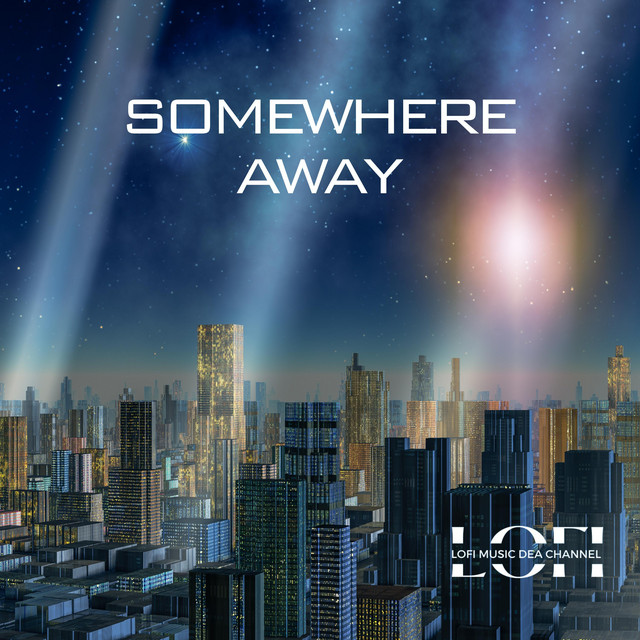 Somewhere Away