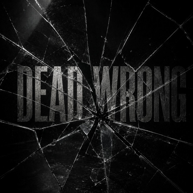 Dead Wrong