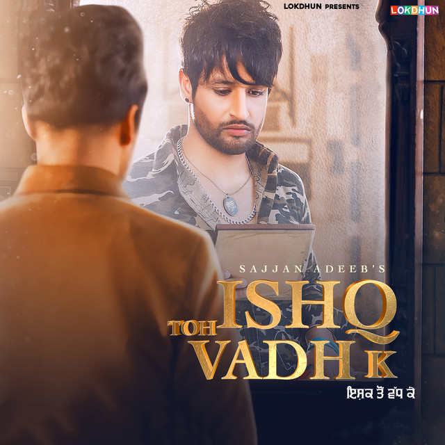 Ishq Toh Vadh K cover