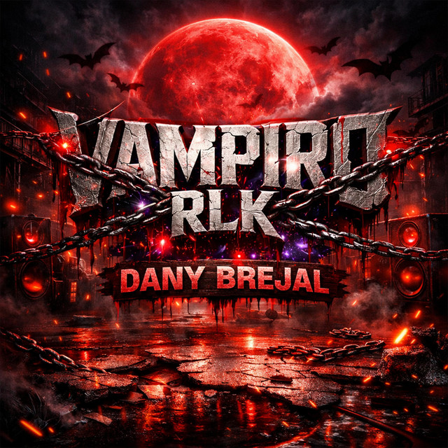 VAMPIRO RLK DANY BREJAL