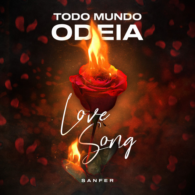 Todo Mundo Odeia Love Song cover art